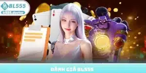 đánh giá BL555