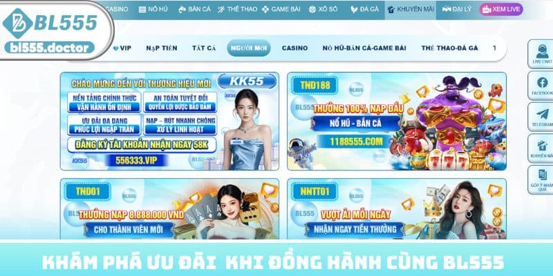 Khám phá ưu đãi nhận được khi đồng hành cùng BL555