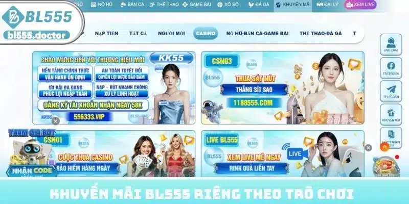 Khuyến mãi BL555 riêng theo trò chơi