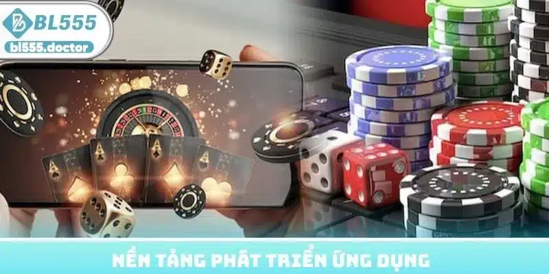 Nền tảng phát triển ứng dụng
