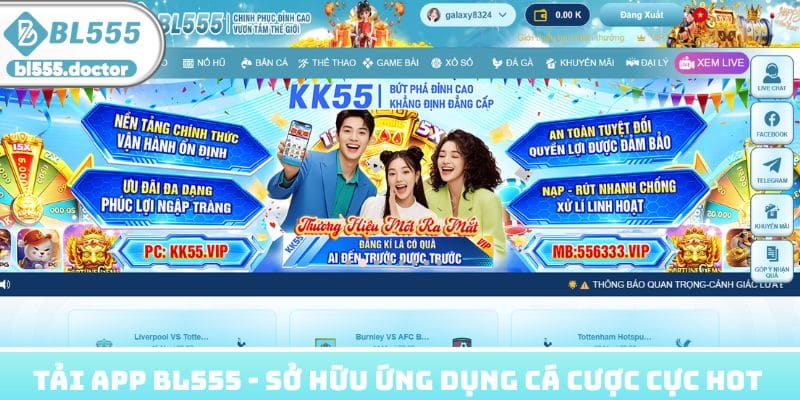 Tải App BL555 - Sở Hữu Ứng Dụng Cá Cược Cực Hot 2026